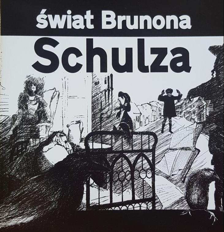 Plakat przedstawienia "Świat Brunona Schulza" na tlerysunku pisarza przedstawiającego Drohobycz i Żydów, ojca oraz Adelę.