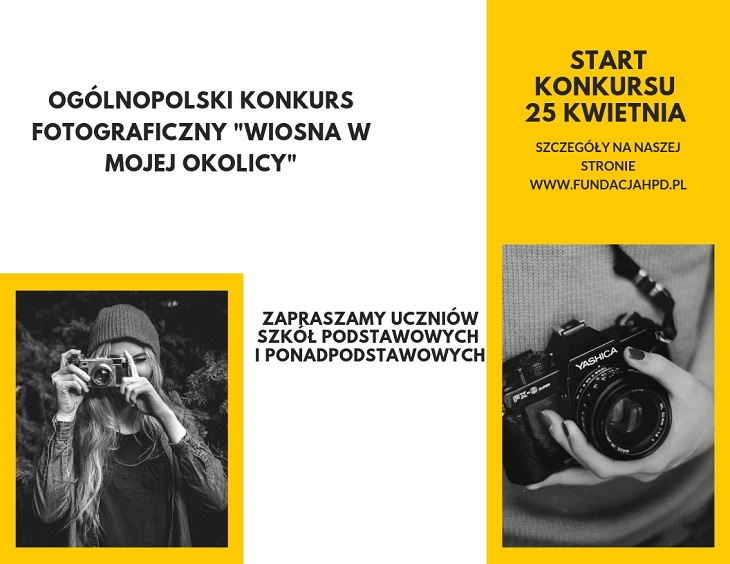 Zdjęcie przedstawia plakat Ogólnopolskiego Konkursu Fotograficznego "Wiosna w mojej okolicy" zawierjący nazwę konkursu, termin oraz dwa zdjęcia - dziewczyny robiącej fotografię oraz zdjęcie aparatu fotograficznego.