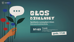 Plakat informujący o spotkaniu mieszkańców z prezydent Gliwic w dzielnicy Trynek, 27 marca o godz. 17:00.