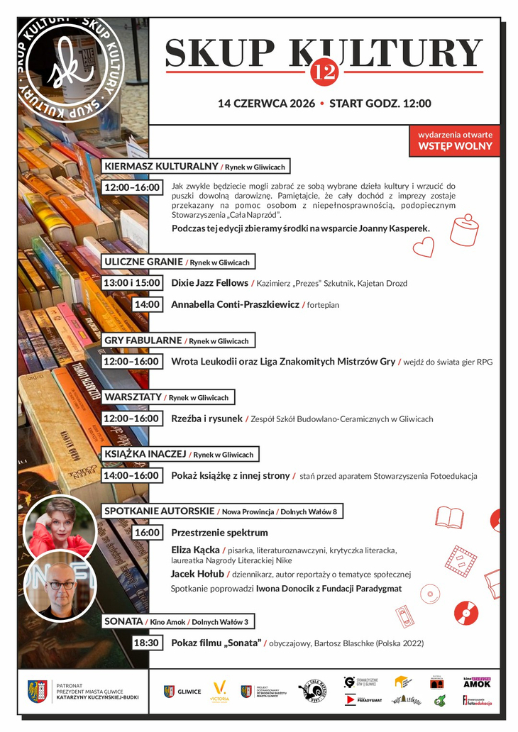 Plakat promuje 12. edycję wydarzenia „Skup Kultury”, które odbędzie się 14 czerwca 2026 roku na Rynku w Gliwicach. W programie przewidziano m.in. kiermasz kulturalny, koncerty uliczne, gry fabularne, warsztaty artystyczne, akcję „Książka inaczej”, spotkanie autorskie oraz pokaz filmu „Sonata”. Wydarzenie ma charakter otwarty i bezpłatny, a jego celem jest również wsparcie charytatywne.